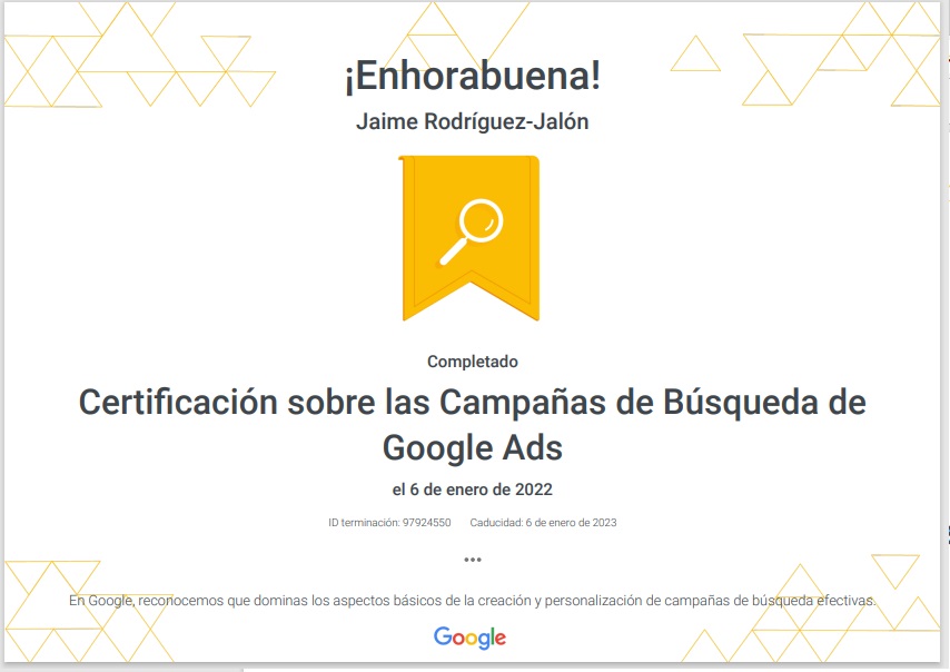 Certificados de Google Ads de Campañas de Búsqueda Jaime Rodríguez Jalón, este en Campañas de Búsqueda de Google Ads Enero 2022